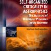 Self-Organized Criticality in Astrophysics: The Statistics of Nonlinear Processes in the Universe eBook