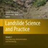 Landslide Science and Practice: Volume 2: Early Warning, Instrumentation and Monitoring eBook