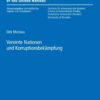 Vereinte Nationen und Korruptionsbekaempfung, 1st Edition eBook