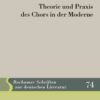 Theorie und Praxis des Chors in der Moderne, 1st Edition eBook