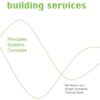 Sustainable Building Services: Principles - Systems - Concepts, 1st Edition eBook