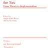 A Multilateral Convention for Tax: From Theory to Implementation eBook