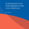 Corporations and Partnerships in the Czech Republic eBook