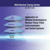 Application of Wireless Technologies in Nuclear Power Plant Instrumentation and Control Systems eBook