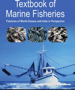 Textbook of Marine Fisheries: Fisheries of World Oceans and India in Perspective eBook