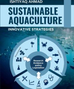Sustainable Aquaculture: Innovative Strategies, 1st Edition eBook