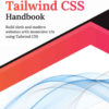 Ultimate Tailwind CSS Handbook, 1st Edition eBook