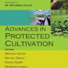 Advances in Protected Cultivation, 1st Edition eBook