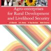 Agro-Enterprises for Rural Development and Livelihood Security, 1st Edition eBook