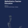 Making Sense of Mathematics Teacher Education, 1st Edition eBook