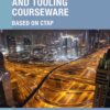 Software Testing and Tooling Courseware: Based on CTAP, 1st Edition eBook