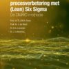 Stap voor stap naar procesverbetering met (Lean) Six Sigma: de DMAIC-methode, 1st Edition eBook