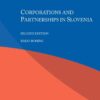 Corporations and Partnerships in Slovenia, 2nd Edition eBook