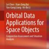 Orbital Data Applications for Space Objects: Conjunction Assessment and Situation Analysis eBook