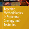 Teaching Methodologies in Structural Geology and Tectonics eBook