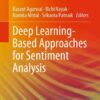 Deep Learning-Based Approaches for Sentiment Analysis eBook