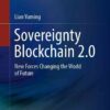 Sovereignty Blockchain 2.0: New Forces Changing the World of Future eBook