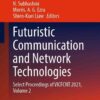 Futuristic Communication and Network Technologies: Select Proceedings of VICFCNT 2021, Volume 2 eBook
