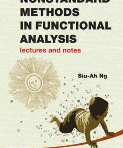 Nonstandard Methods In Functional Analysis: Lectures And Notes eBook
