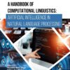 A Handbook of Computational Linguistics: Artificial Intelligence in Natural Language Processing, 1st Edition eBook