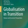 Globalisation in Transition: Human and Economic Perspectives eBook