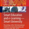 Smart Education and e-Learning—Smart University: Proceedings of the 10th International Conference on Smart Education and e-Learning (KES SEEL-2023) eBook