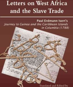 Letters on West Africa and the Slave Tra, 1st Edition eBook