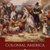 Colonial America: Facts and Fictions, 1st Edition eBook