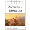 Historical Dictionary of the American Frontier, 1st Edition eBook