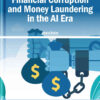 Financial Corruption and Money Laundering in the AI Era eBook