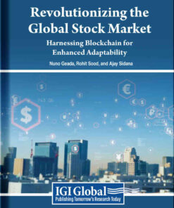 Revolutionizing the Global Stock Market: Harnessing Blockchain for Enhanced Adaptability eBook