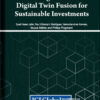 Harnessing Blockchain-Digital Twin Fusion for Sustainable Investments eBook