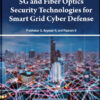 5G and Fiber Optics Security Technologies for Smart Grid Cyber Defense eBook
