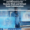 Optimizing Virtual Reality and Metaverse for Remote Work and Virtual Team Collaboration eBook