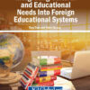 Integrating Cultural and Educational Needs Into Foreign Educational Systems eBook