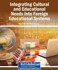Integrating Cultural and Educational Needs Into Foreign Educational Systems eBook