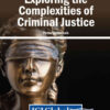 Exploring the Complexities of Criminal Justice eBook