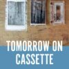 Tomorrow on Cassette: Tape Jams in the New Media Age, 1st Edition eBook
