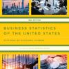 Business Statistics of the United States: Patterns of Economic Change, 29th Edition eBook