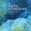 Faith Honoring: Making the Case for Faith-Inclusive Pedagogy eBook