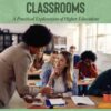 Active and Engaging Classrooms: A Practical Exploration of Higher Education eBook