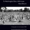 To Washington Park, With Love: Documentary Photographs from Summer 1987 eBook