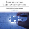 Interviewing and Investigating: Essential Skills for the Paralegal, 9th Edition eBook