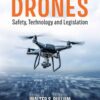 Drones: Safety, Technology and Legislation eBook